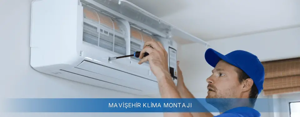 Mavişehir İlçemi AUX Klima Montajı
